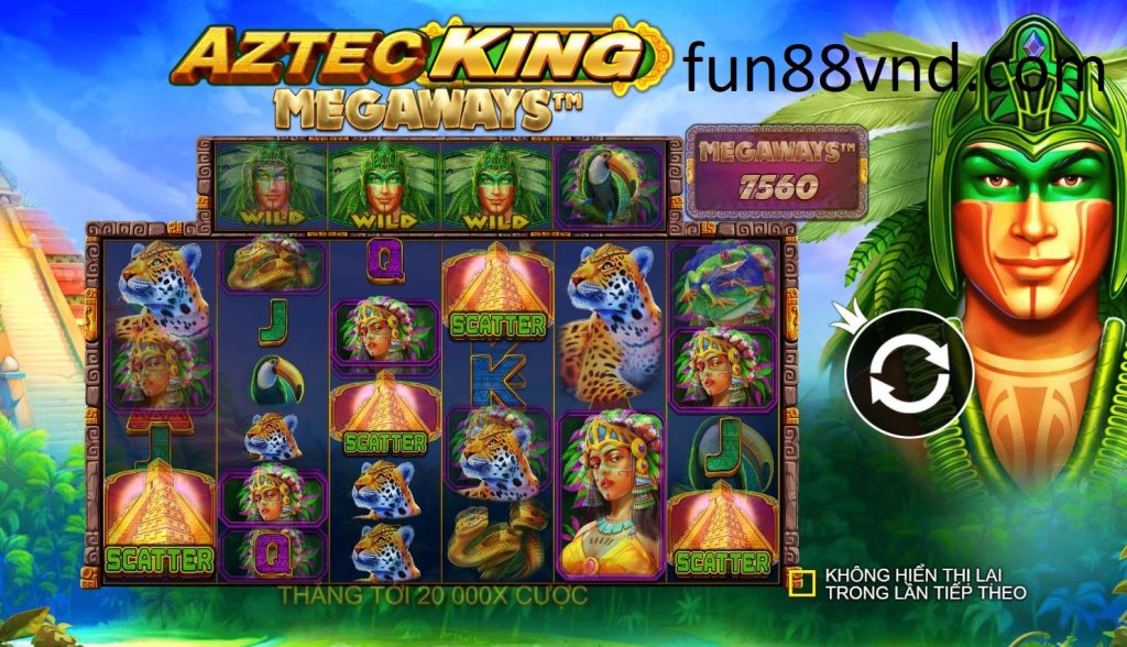 Tham gia trò chơi Vua Aztec Megaways Fun88